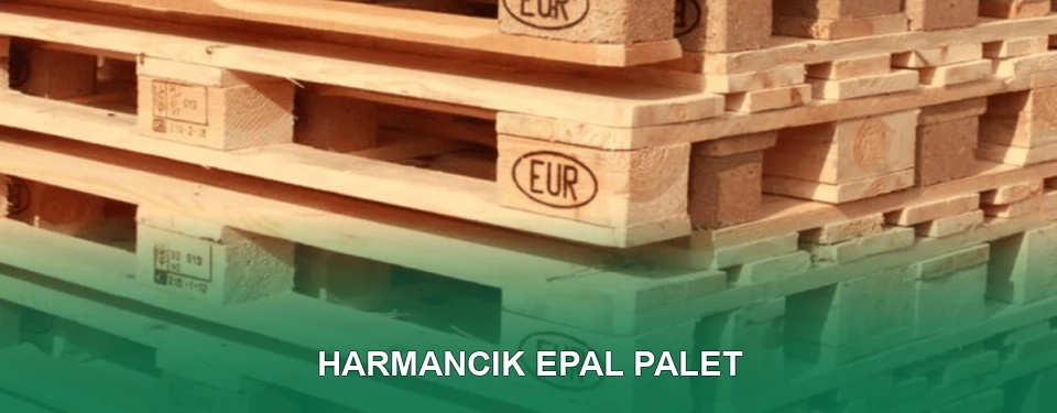 Harmancık EPAL Palet Satışı