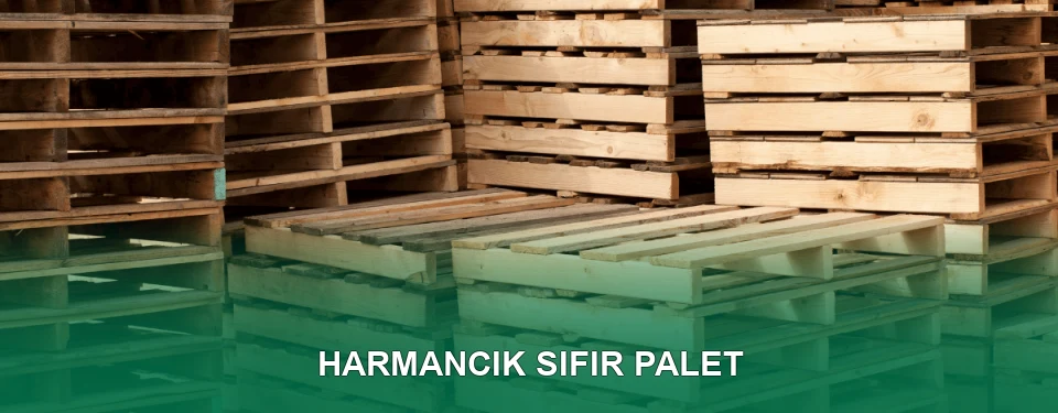 Harmancık Sıfır Palet Satışı